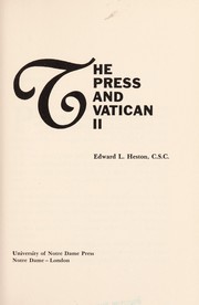 Cover of: The press and Vatican II by Edward Louis Heston