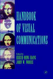 Handbook of visual communications by John W. Woods