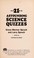 Cover of: 21 astounding science quizzes