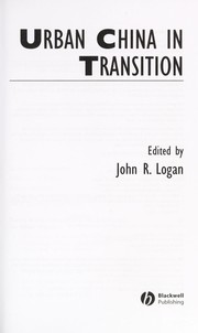 Cover of: Urban China in Transition (Studies in Urban and Social Change) by John Logan
