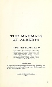 Cover of: The mammals of Alberta | J. Dewey Soper