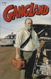 Cover of: Gangland by Brian Azzarello ... [et al.], writers ; Tim Bradstreet ... [et al.], artists ; Matt Hollingsworth ... [et al.], colorists ; Comicraft ... [et al.], letterers.