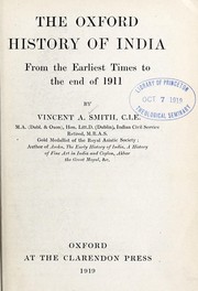 Cover of: The Oxford history of India: from the earliest times to the end of 1911