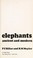 Cover of: Elephants ancient and modern