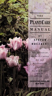Cover of: The plant care manual | Stefan Buczacki