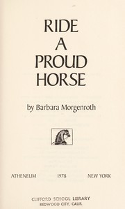 Cover of: des chevaux tete haute Ride a proud horse