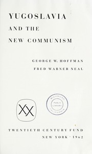 Cover of: Yugoslavia and the new communism
