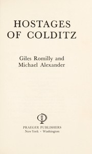 Cover of: Hostages of Colditz by Giles Romilly