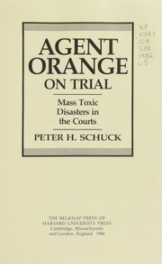Cover of: Agent Orange on trial by Peter H. Schuck