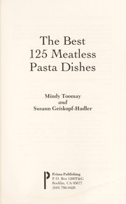 Cover of: The best 125 meatless pasta dishes