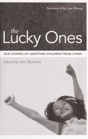 Cover of: The lucky ones : our stories of adopting children from China by 