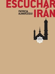 Cover of: Escuchar Irán