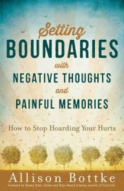 Cover of: Setting Boundaries with Negative Thoughts and Painful Memories