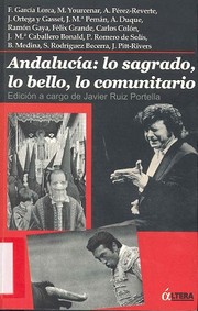 Cover of: Andalucía : lo sagrado, lo bello, lo comunitario