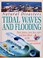 Cover of: Tidal waves and flooding