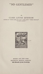 Cover of: "No gentlemen" by Clara Louise Burnham, Clara Louise Burnham