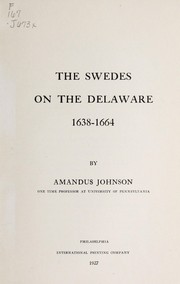 Cover of: The Swedes on the Delaware, 1638-1664