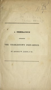 Cover of: A memorandum concerning the Charlestown Post-office