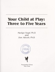 Cover of: Your child at play. by Marilyn M. Segal