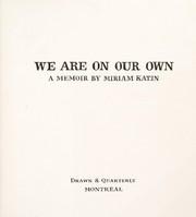 Cover of: We are on our own : a memoir