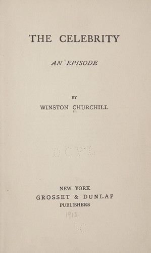 The celebrity by Winston Churchill