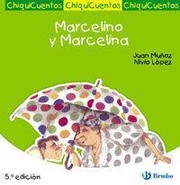 Cover of: Marcelino y Marcelina: Chiqui cuentos, 15