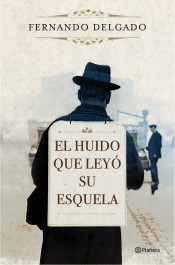 Cover of: El huido que leyó su esquela