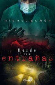 Cover of: Desde las entrañas