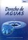 Cover of: Derecho de aguas