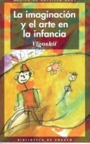 Cover of: La imaginacion y el arte en la infancia : ensayo psicologico. - 2. ed. by 