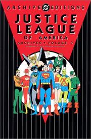 Cover of: Justice League of America Archives, Vol. 7 by Gardner F. Fox