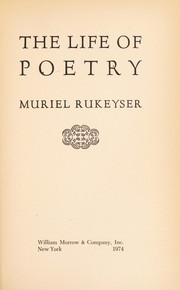 Cover of: The life of poetry. by Muriel Rukeyser