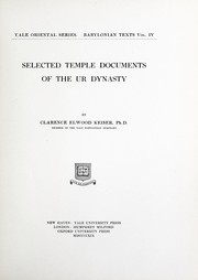 Cover of: Selected temple documents of the Ur dynasty | Clarence Elwood Keiser