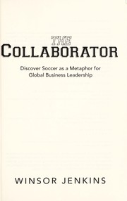 THE COLLABORATOR by Winsor Jenkins