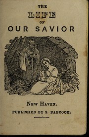Cover of: The life of Our Savior
