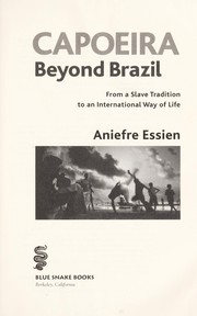 Cover of: Capoeira beyond Brazil by Aniefre Essien
