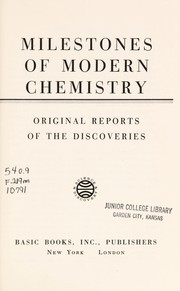 Cover of: Milestones of modern chemistry by Eduard Farber