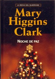 Cover of: Noche De Paz by Mary Higgins Clark, Mary Higgins Clark