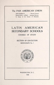 Cover of: Latin American secondary schools: courses of study ...