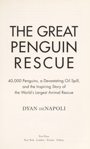 Cover of: The great penguin rescue by Dyan DeNapoli