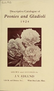 Cover of: Descriptive catalogue of peonies and gladioli