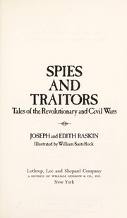 Cover of: Spies and traitors : tales of the Revolutionary and Civil Wars
