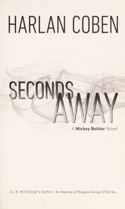 Cover of: Seconds away : a Mickey Bolitar novel