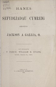 Hanes sefydliadau cymreig siroedd Jackson a Gallia O. by William R. Evans
