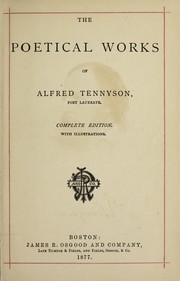 Cover of: The poetical works of Alfred Tennyson | Alfred, Lord Tennyson