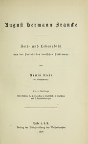 Cover of: August Hermann Francke: Zeit- und Lebensbild aus der Periode des deutschen Pietismus