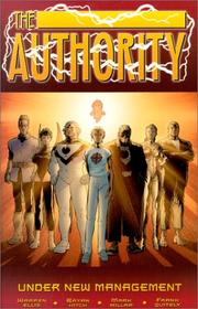Cover of: The Authority, under new management by Warren Ellis