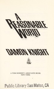 Cover of: A reasonable world