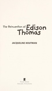 Cover of: The reinvention of Edison Thomas