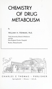 Cover of: Chemistry of drug metabolism.